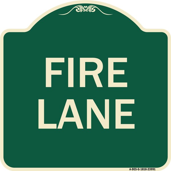 Signmission Fire Lane Supplementary Heavy-Gauge Aluminum Architectural Sign, 18" x 18", G-1818-23991 A-DES-G-1818-23991 - main